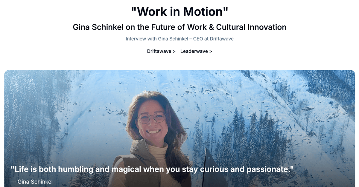 Gina Schinkel Driftawave founder featured in Magnaris Magazine Q3 2025 on cross-cultural leadership and team retreat innovation